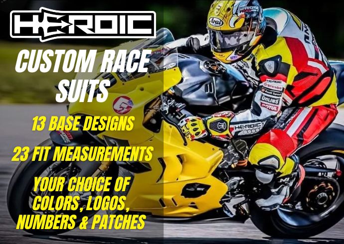 Learn more about the HEROIC Racing custom motorcycle race suit.