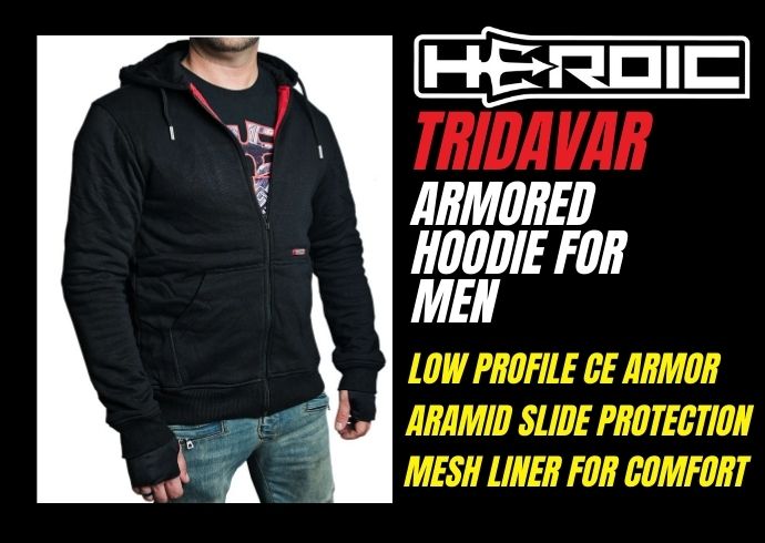 Learn more about the HEROIC Racing Tridavar Armored Motorcycle Hoodie for Men.